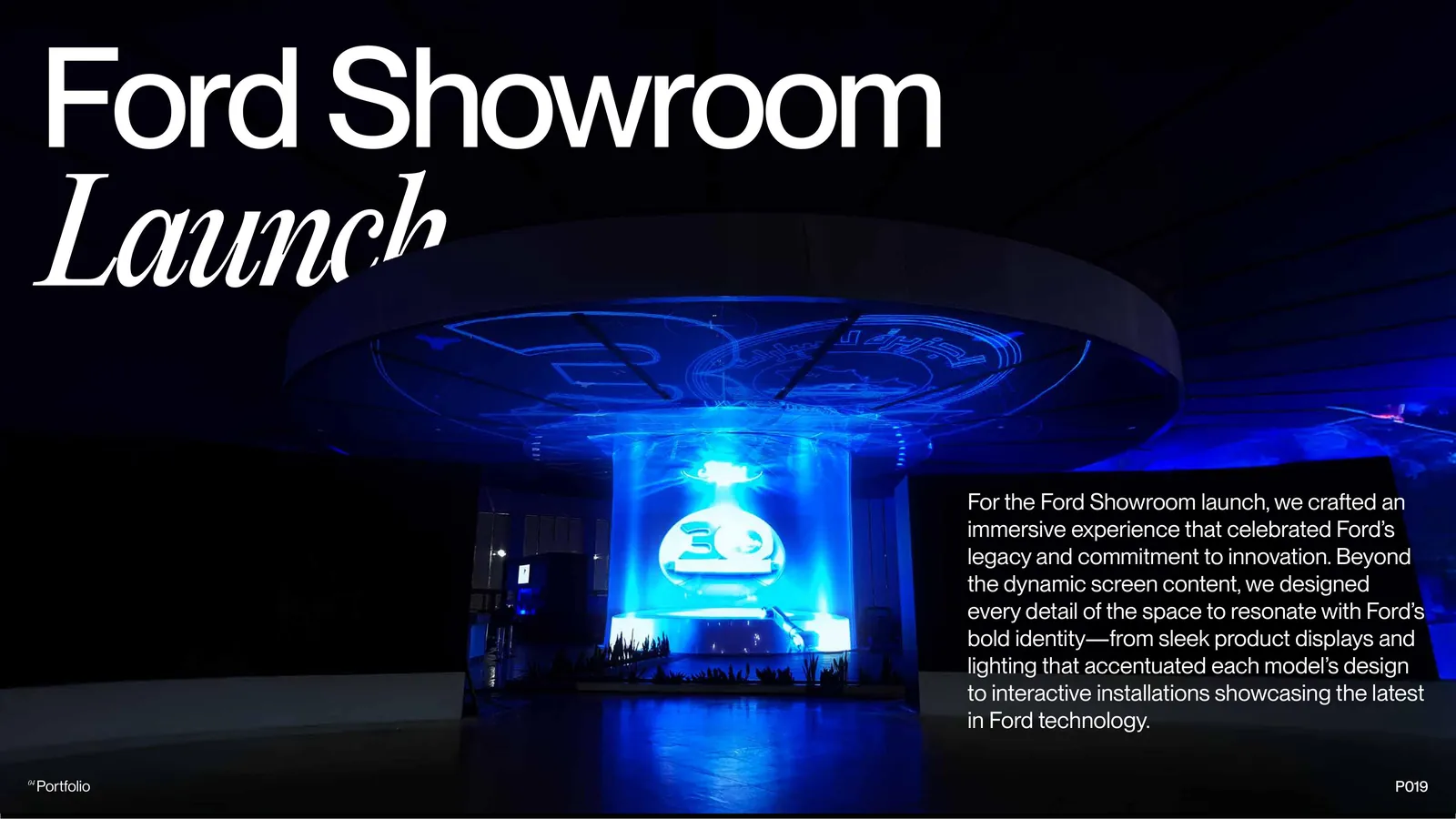 Ford Showroom Launch